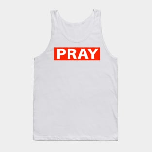 Pray Religious Funny Christian T-Shirt Tank Top